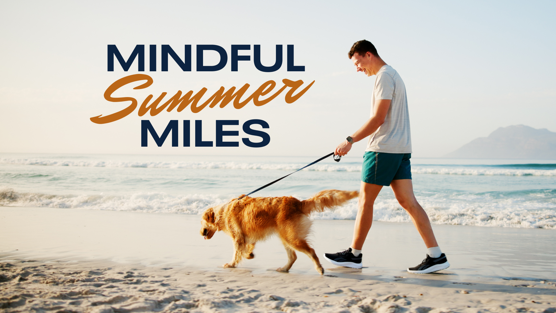 Mindful Summer Miles